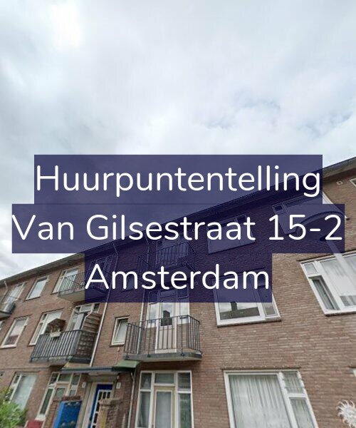 Foto gevel Huurpuntentelling voor Van Gilsestraat 15-2, Amsterdam