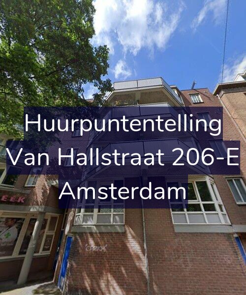 Foto gevel Huurpuntentelling voor Van Hallstraat 206-E, Amsterdam
