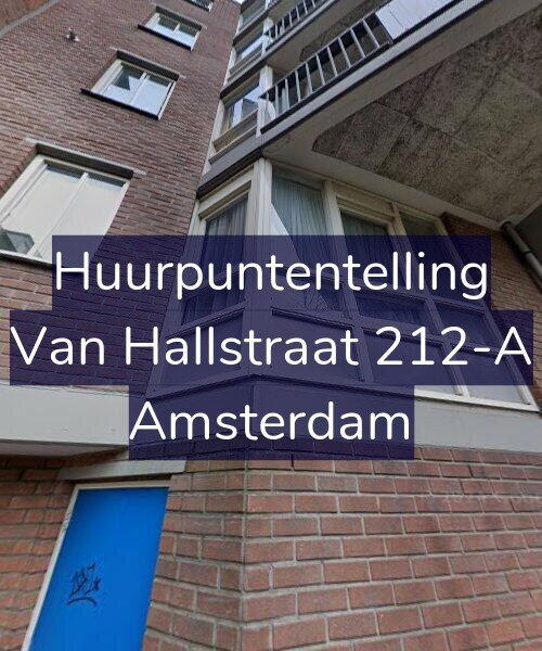 Foto gevel Huurpuntentelling voor Van Hallstraat 212-A, Amsterdam