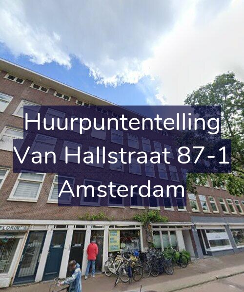 Foto gevel Huurpuntentelling voor Van Hallstraat 87-1, Amsterdam