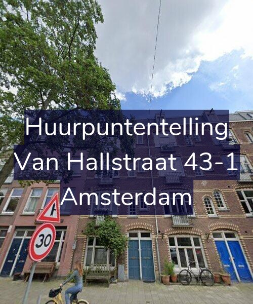 Foto gevel Huurpuntentelling voor Van Hallstraat 43-1, Amsterdam
