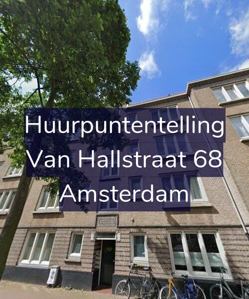 Foto gevel Huurpuntentelling voor Van Hallstraat 68, Amsterdam