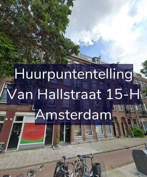 Foto gevel Huurpuntentelling voor Van Hallstraat 15-H, Amsterdam