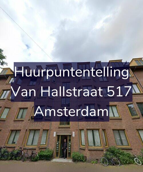 Foto gevel Huurpuntentelling voor Van Hallstraat 517, Amsterdam