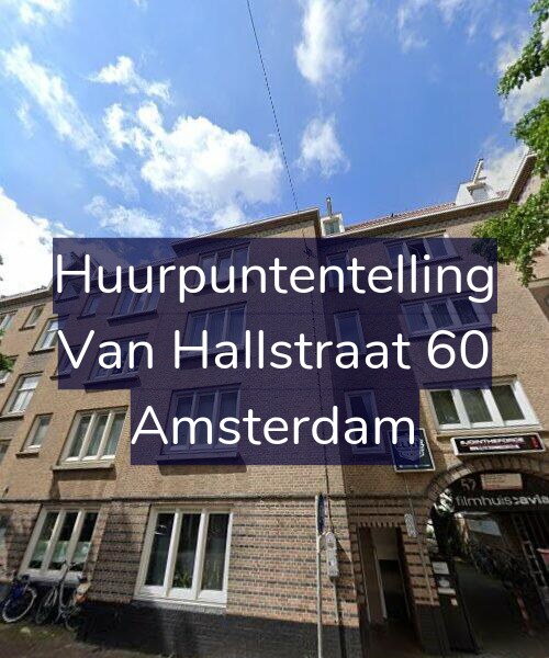 Foto gevel Huurpuntentelling voor Van Hallstraat 60, Amsterdam
