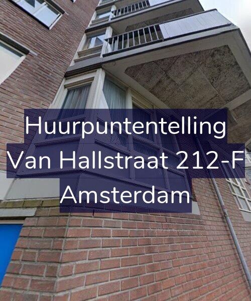 Foto gevel Huurpuntentelling voor Van Hallstraat 212-F, Amsterdam