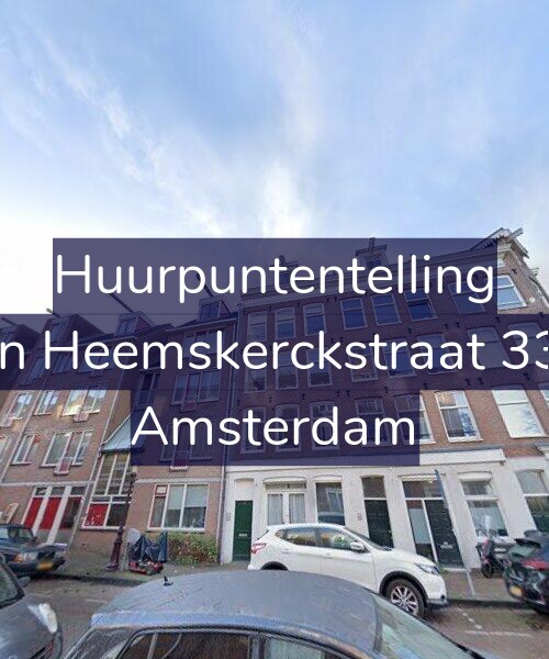 Foto gevel Huurpuntentelling voor Van Heemskerckstraat 33-3, Amsterdam