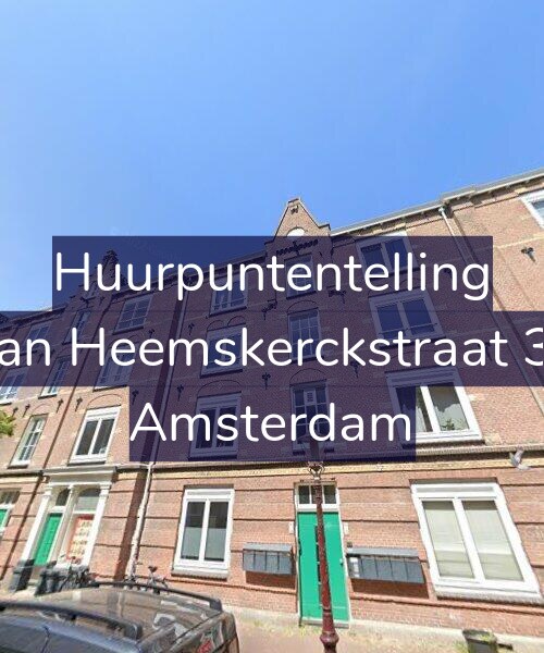 Foto gevel Huurpuntentelling voor Van Heemskerckstraat 36, Amsterdam