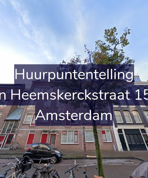 Foto gevel Huurpuntentelling voor Van Heemskerckstraat 15-A, Amsterdam