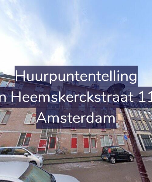Foto gevel Huurpuntentelling voor Van Heemskerckstraat 11-A, Amsterdam