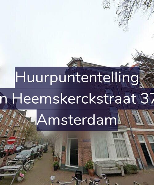 Foto gevel Huurpuntentelling voor Van Heemskerckstraat 37-3, Amsterdam