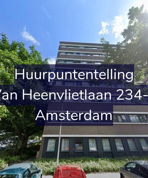 Foto gevel Huurpuntentelling voor Van Heenvlietlaan 234-L, Amsterdam