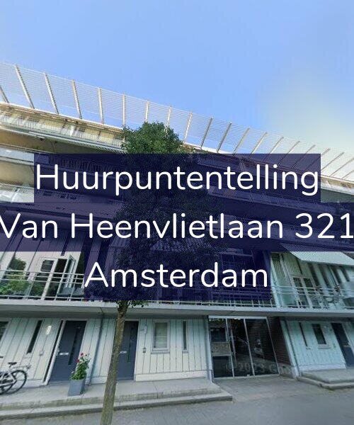 Foto gevel Huurpuntentelling voor Van Heenvlietlaan 321, Amsterdam