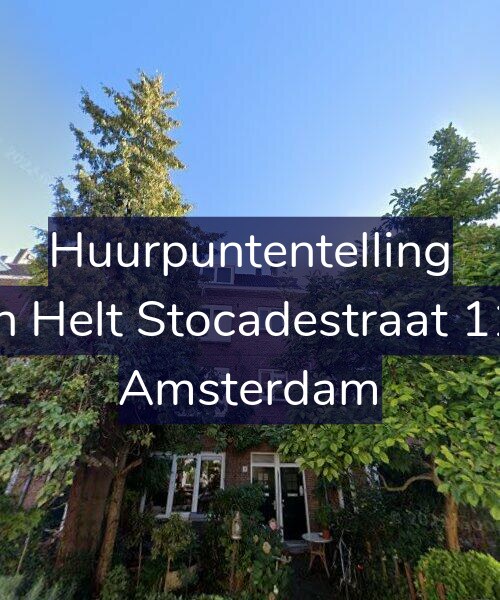 Foto gevel Huurpuntentelling voor Van Helt Stocadestraat 11-2, Amsterdam