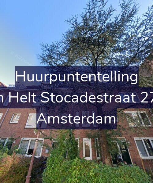 Foto gevel Huurpuntentelling voor Van Helt Stocadestraat 27-H, Amsterdam