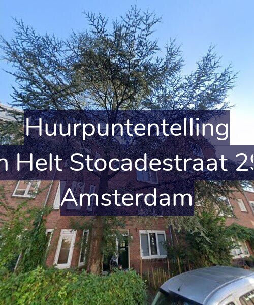 Foto gevel Huurpuntentelling voor Van Helt Stocadestraat 29-1, Amsterdam
