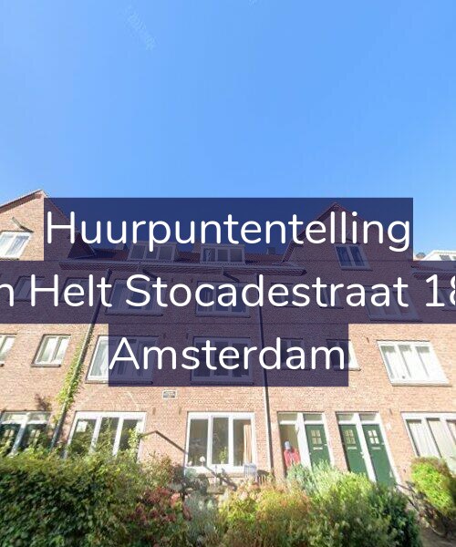 Foto gevel Huurpuntentelling voor Van Helt Stocadestraat 18-1, Amsterdam