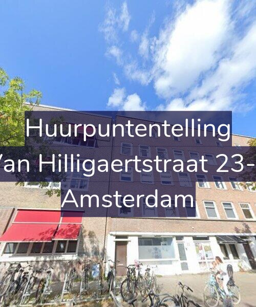Foto gevel Huurpuntentelling voor Van Hilligaertstraat 23-3, Amsterdam