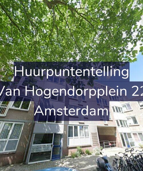 Foto gevel Huurpuntentelling voor Van Hogendorpplein 22, Amsterdam