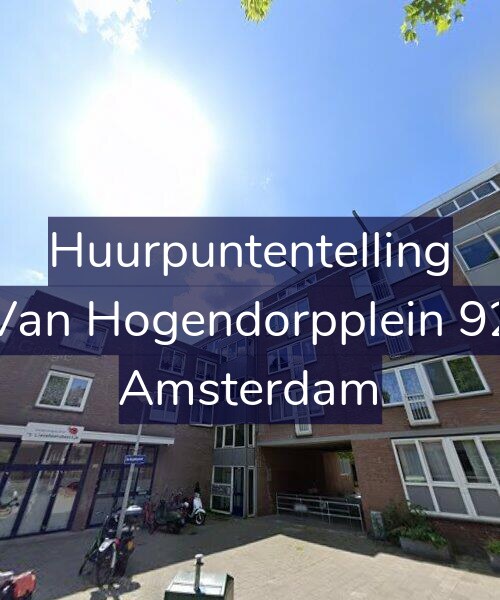 Foto gevel Huurpuntentelling voor Van Hogendorpplein 92, Amsterdam