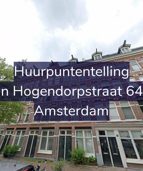 Foto gevel Huurpuntentelling voor Van Hogendorpstraat 64-D, Amsterdam