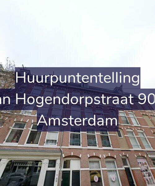 Foto gevel Huurpuntentelling voor Van Hogendorpstraat 90-3, Amsterdam