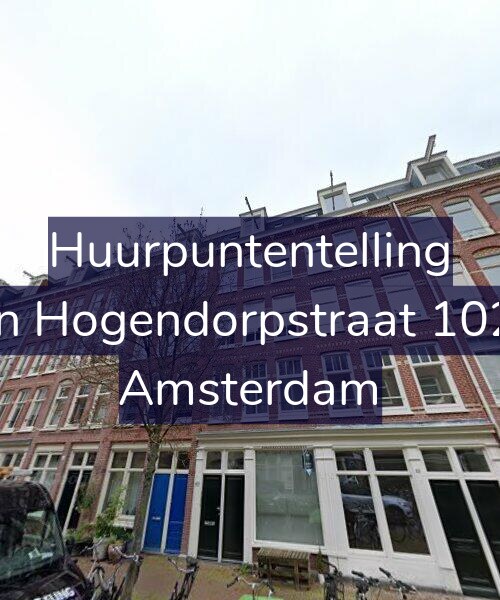 Foto gevel Huurpuntentelling voor Van Hogendorpstraat 102-1, Amsterdam