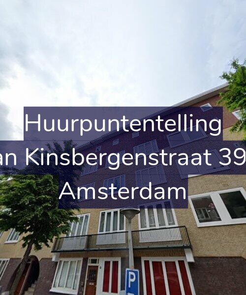 Foto gevel Huurpuntentelling voor Van Kinsbergenstraat 39-2, Amsterdam
