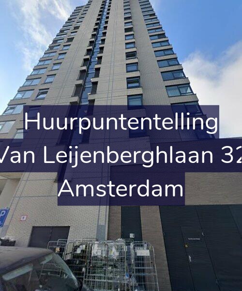 Foto gevel Huurpuntentelling voor Van Leijenberghlaan 32, Amsterdam