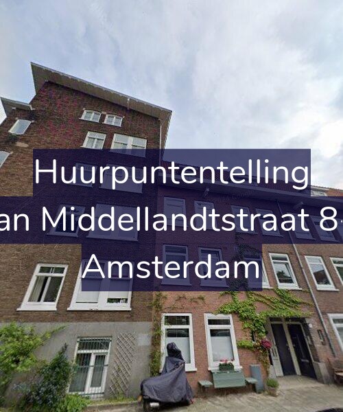 Foto gevel Huurpuntentelling voor Van Middellandtstraat 8-1, Amsterdam
