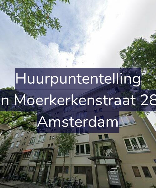 Foto gevel Huurpuntentelling voor Van Moerkerkenstraat 28-2, Amsterdam