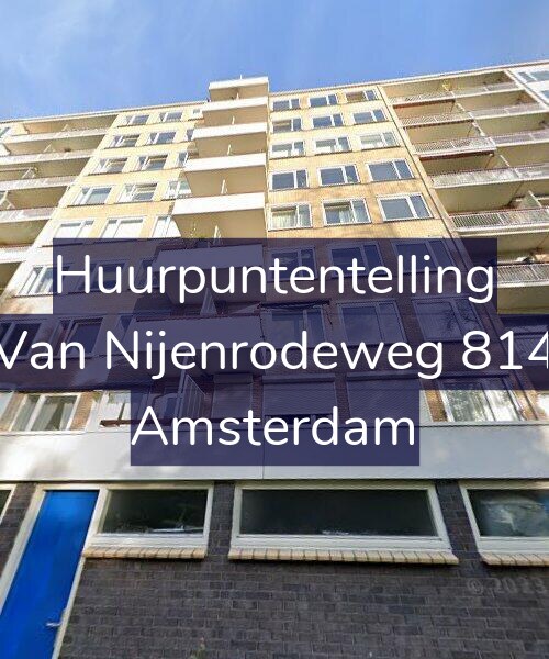 Foto gevel Huurpuntentelling voor Van Nijenrodeweg 814, Amsterdam