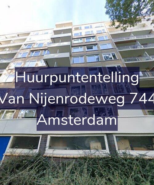 Foto gevel Huurpuntentelling voor Van Nijenrodeweg 744, Amsterdam