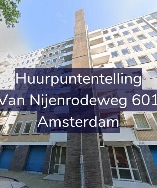 Foto gevel Huurpuntentelling voor Van Nijenrodeweg 601, Amsterdam