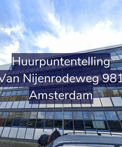 Foto gevel Huurpuntentelling voor Van Nijenrodeweg 981, Amsterdam