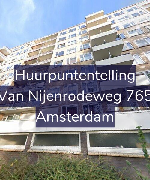 Foto gevel Huurpuntentelling voor Van Nijenrodeweg 765, Amsterdam