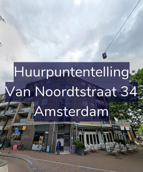Foto gevel Huurpuntentelling voor Van Noordtstraat 34, Amsterdam