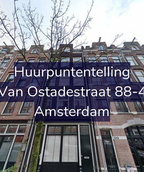 Foto gevel Huurpuntentelling voor Van Ostadestraat 88-4, Amsterdam