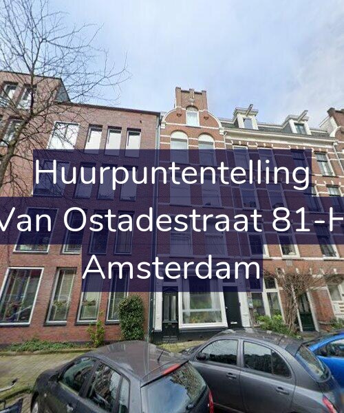 Foto gevel Huurpuntentelling voor Van Ostadestraat 81-H, Amsterdam