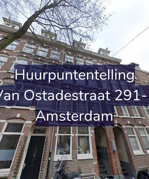 Foto gevel Huurpuntentelling voor Van Ostadestraat 291-1, Amsterdam