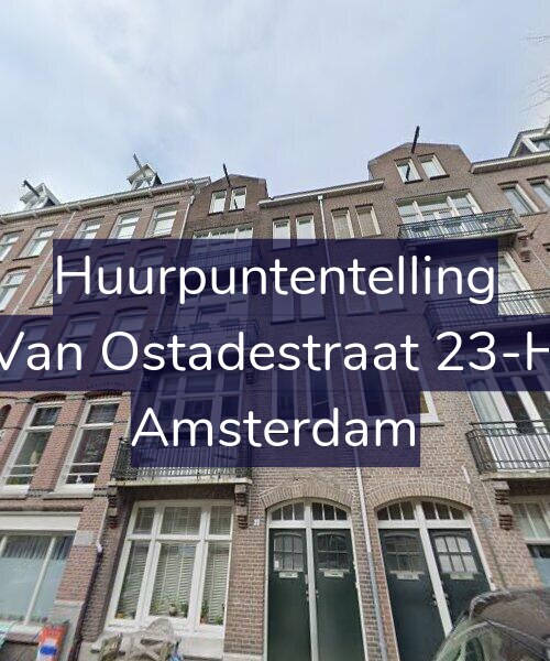 Foto gevel Huurpuntentelling voor Van Ostadestraat 23-H, Amsterdam