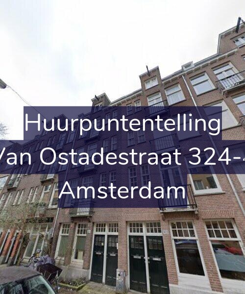 Foto gevel Huurpuntentelling voor Van Ostadestraat 324-4, Amsterdam
