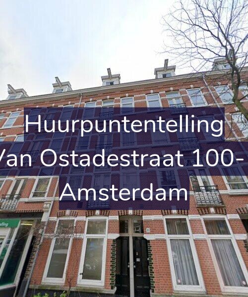 Foto gevel Huurpuntentelling voor Van Ostadestraat 100-1, Amsterdam