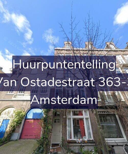 Foto gevel Huurpuntentelling voor Van Ostadestraat 363-3, Amsterdam