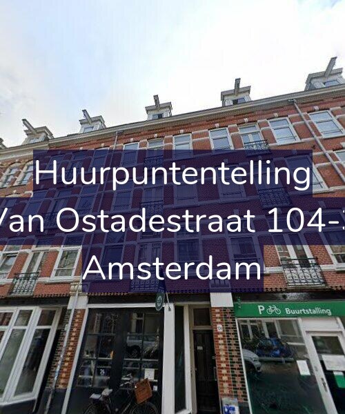 Foto gevel Huurpuntentelling voor Van Ostadestraat 104-3, Amsterdam