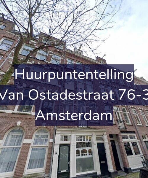 Foto gevel Huurpuntentelling voor Van Ostadestraat 76-3, Amsterdam