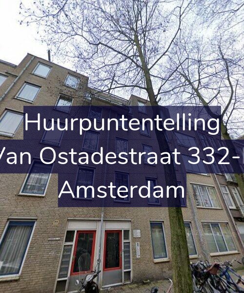 Foto gevel Huurpuntentelling voor Van Ostadestraat 332-E, Amsterdam