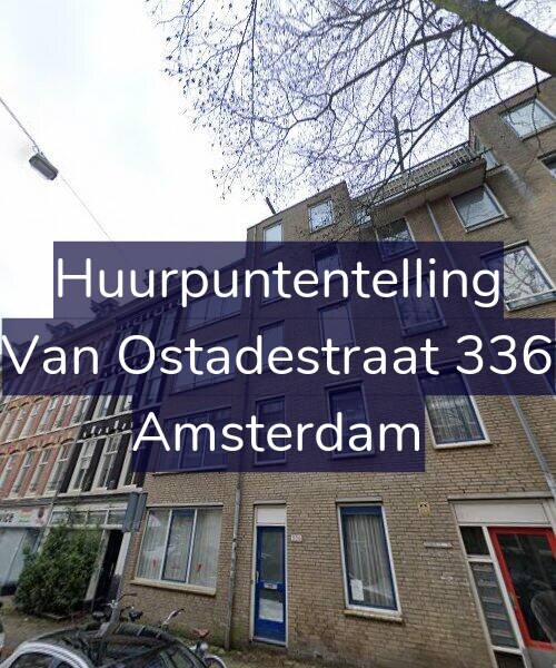 Foto gevel Huurpuntentelling voor Van Ostadestraat 336, Amsterdam