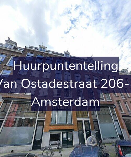 Foto gevel Huurpuntentelling voor Van Ostadestraat 206-1, Amsterdam