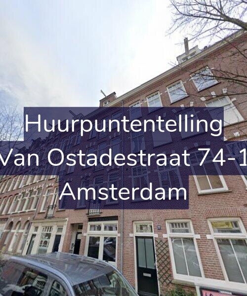 Foto gevel Huurpuntentelling voor Van Ostadestraat 74-1, Amsterdam